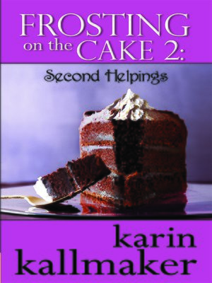 cover image of Frosting on the Cake 2